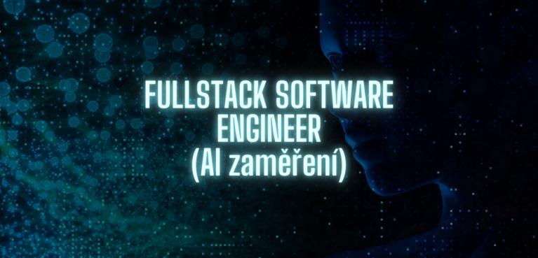 Fullstack Software Engineer (AI zaměření)