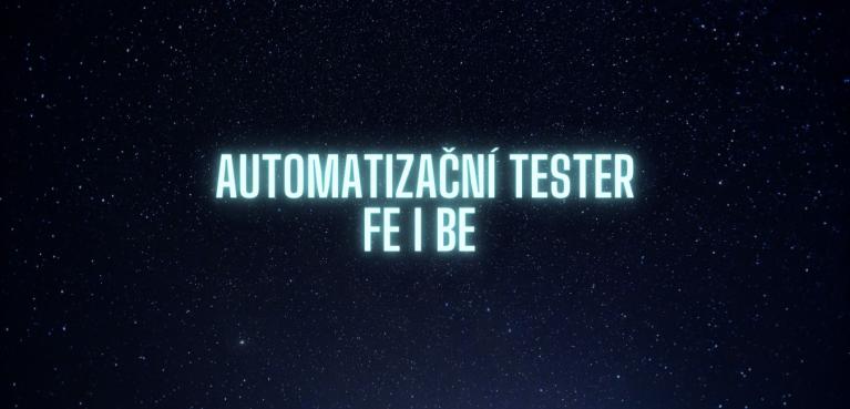 Automatizační FE i BE Tester